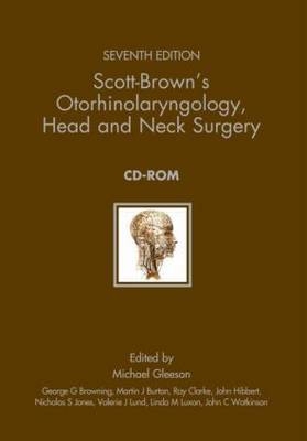 Scott-Brown's Otorhinolaryngology: Head and Neck Surgery 7Ed - 