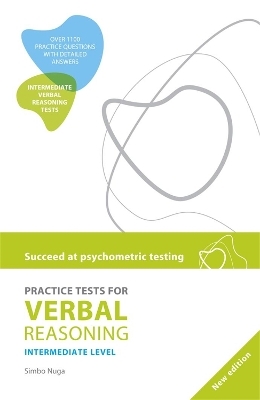 Succeed at Psychometric Testing: Practice Tests for Verbal Reasoning  Intermediate 2nd Edition - Simbo Nuga