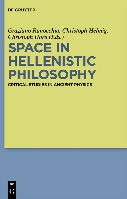 Space in Hellenistic Philosophy - 