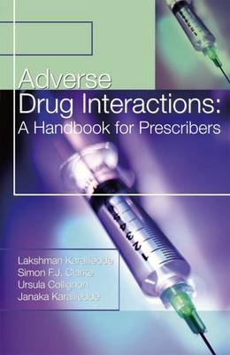 Adverse Drug Interactions: A Handbook for Prescribers - 