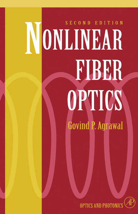 Nonlinear Fiber Optics -  Govind P. Agrawal