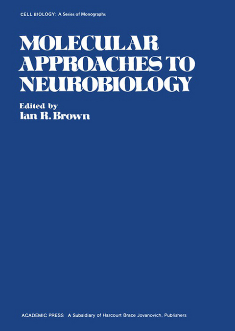 Molecular Approaches to Neurobiology - 