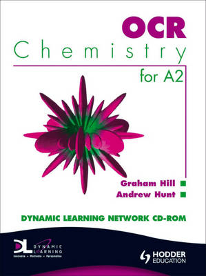 OCR Chemistry for A2 Dynamic Learning - Graham C. Hill