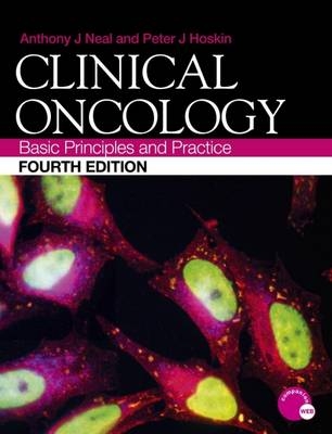 Clinical Oncology - Peter Hoskin, Anthony J Neal, Peter J Hoskin