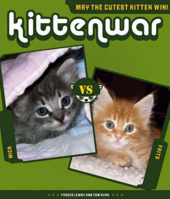 Kittenwar - Fraser Lewry