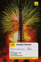 Teach Yourself Instant French - Third Edition (Book) - Elisabeth Smith