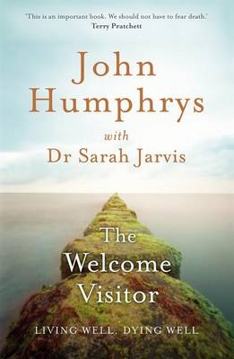 The Welcome Visitor - John Humphrys