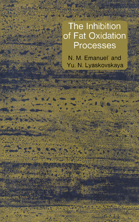 Inhibition of Fat Oxidation Processes -  N. M. Emanuel,  Yu. N. Lyaskovskaya