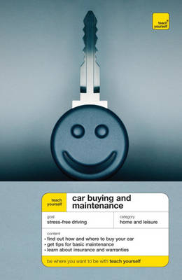 Teach Yourself Car Buying and Maintenance - John Henderson