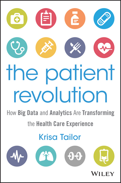 The Patient Revolution - Krisa Tailor