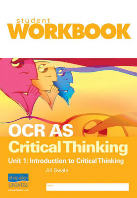 OCR AS Critical Thinking - Jill Swale