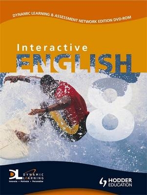 Interactive English Year 8 DI Teacher's Resource - Linda Hill, Zoe Livingstone, Saira Sawtell, Pat Woolfe, Jo Shackleton