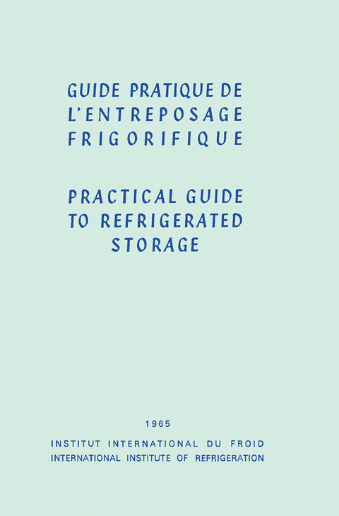 Guide Pratique de l'Entreposage Frigorifique -  Sam Stuart