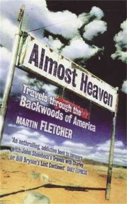 Almost Heaven - Martin Fletcher