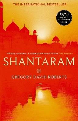 Shantaram - Gregory David Roberts