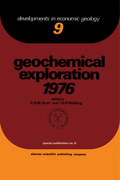 Geochemical Exploration 1976 -  C.R.M. Butt