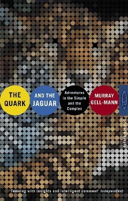 The Quark And The Jaguar - Murray Gell-Mann