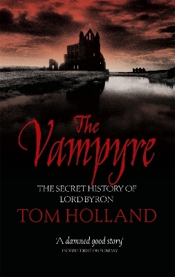 The Vampyre - Tom Holland