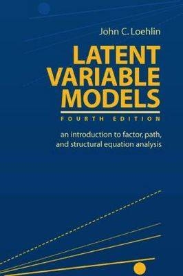 Latent Variable Models - John C. Loehlin