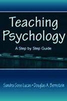 Teaching Psychology - Sandra Goss Lucas, Sandra Goss-Lucas, Douglas A. Bernstein