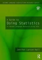 A Guide to Doing Statistics in Second Language Research Using SPSS - Jenifer Larson-Hall