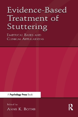 Evidence-Based Treatment of Stuttering - 