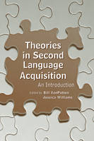 Second Language Acquisition - Susan M. Gass, Jennifer Behney, Luke Plonsky, Larry Selinker