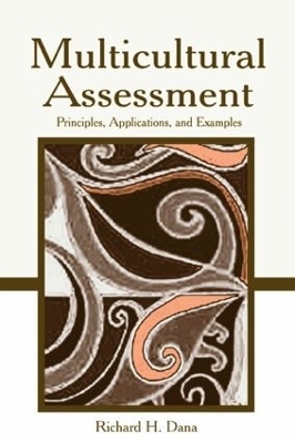 Multicultural Assessment - Richard H. Dana