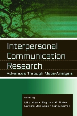 Interpersonal Communication Research - 