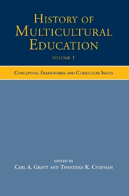 History of Multicultural Education Volume 1 - 