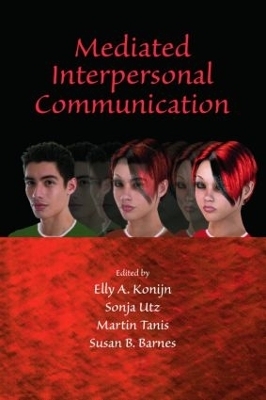 Mediated Interpersonal Communication - 