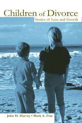 Children of Divorce - John H. Harvey, Mark A. Fine