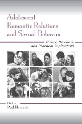 Adolescent Romantic Relations and Sexual Behavior - 