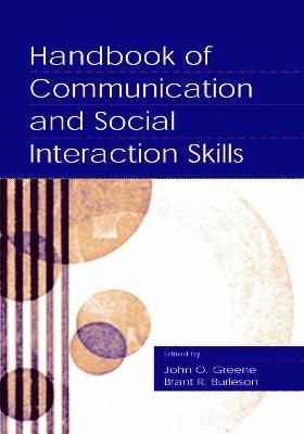 Handbook of Communication and Social Interaction Skills - 