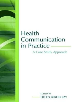 Health Communication in Practice - 