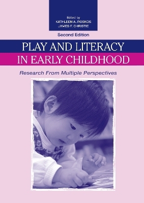 Play and Literacy in Early Childhood - 