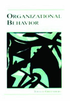 Organizational Behavior - Linda K. Stroh, Gregory B. Northcraft, Margaret A. Neale, Marie Kern