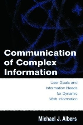 Communication of Complex Information - Michael J. Albers