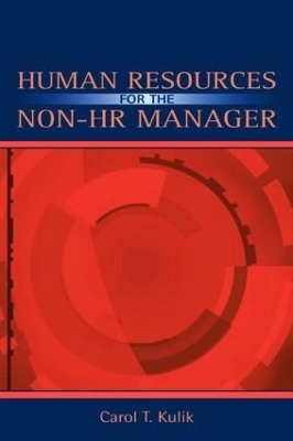 Human Resources for the Non-HR Manager - Carol T. Kulik