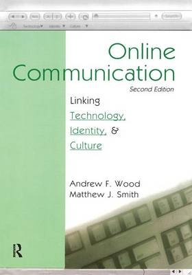 Online Communication - Andrew F. Wood, Matthew J. Smith