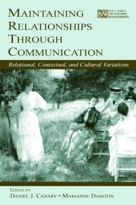 Maintaining Relationships Through Communication - 