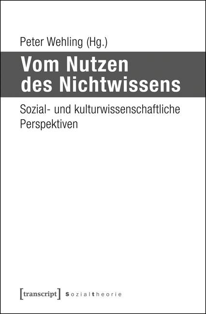 Vom Nutzen des Nichtwissens - 