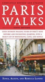Paris Walks - Sonia Landes, Alison Landes, Rebecca Landes