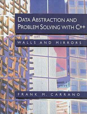 Data Abstract Problem Solving with C++ -  CARRANO