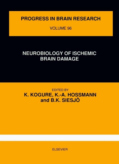 Neurobiology of Ischemic Brain Damage - 