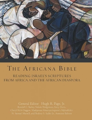 The Africana Bible - Randall C. Bailey, Valerie Bridgeman, Samuel Murrell, Rodney S. Sadler
