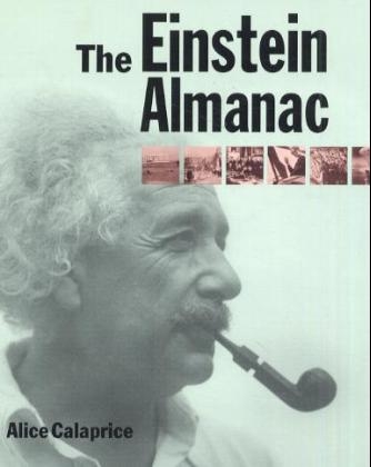 The Einstein Almanac - Alice Calaprice