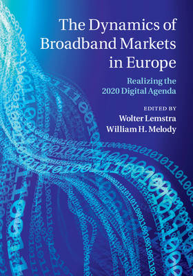 The Dynamics of Broadband Markets in Europe - 