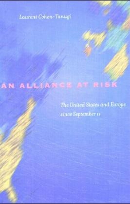 An Alliance at Risk - Laurent Cohen-Tanugi