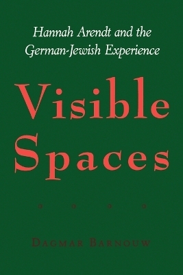 Visible Spaces - Dagmar Barnouw